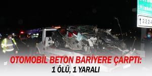 İzmir'in Bornova ilçesinde otomobilin beton bariyere çarpması sonucu 1 kişi öldü, 1 kişi yaralandı