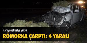 Afyonkarahisar'da kamyonetin balya yüklü traktör römorkuna çarpması sonucu 4 kişi yaralandı. ( Arif Yavuz - Anadolu Ajansı )