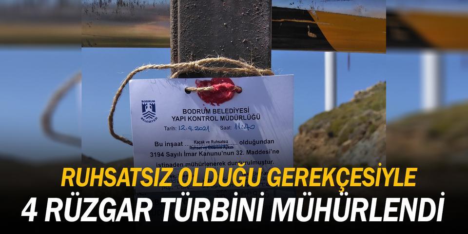 Muğla'nın Bodrum ilçesinde 4 rüzgar türbini, ruhsatsız olduğu gerekçesiyle belediye ekiplerince mühürlendi. ( Bodrum Belediyesi - Anadolu Ajansı )